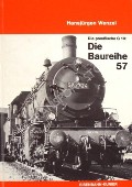 Book cover of Die preußische G10: Die Baureihe 57 by WENZEL, Hansjürgen